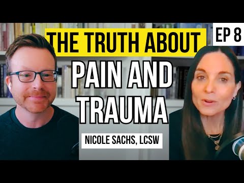 👉 The Truth About Pain & Trauma: What Your Doctor Isn’t Telling You with Nicole Sachs