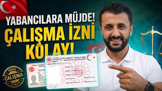 Türkiye'de Çalışma İzni Şartları Değişti! Yeni Düzenlemeler Neler?