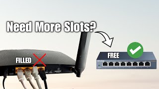 How To Extend Lan Ports On Any Router