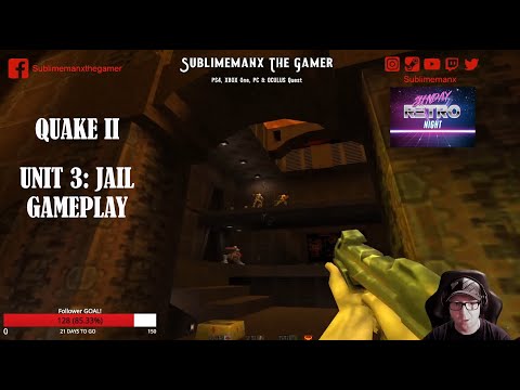 Quake 2 - Unit 3: Jail Gameplay