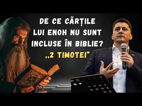 DE CE CĂRȚILE LUI ENOH NU SUNT INCLUSE ÎN BIBLIE? - 2 Timotei