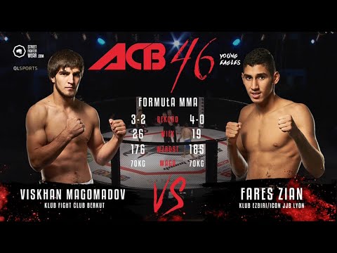 Viskhan Magomadov vs. Fares Ziam | Viskhan Magomadov vs. Fares Ziam | ACB 46 - Young Eagles 13