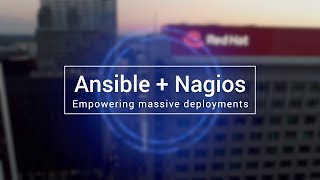 Ansible + Nagios: Empowering massive deployments