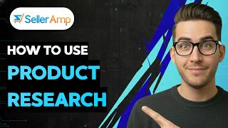 How to Use Selleramp for Product Research [2026 Full Guide]