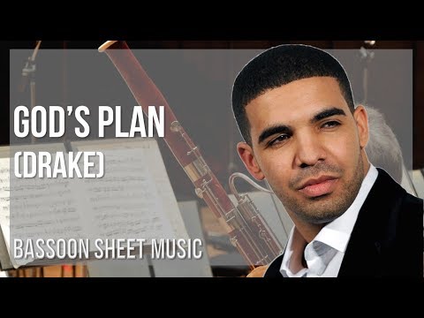 Bassoon Sheet Music: How to play God's Plan by Drake