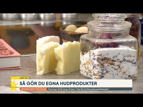 Gör din egen hudkräm: ”Lika lätt som att baka en sockerkaka” | Nyhetsmorgon | TV4 & TV4 Play
