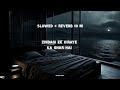 Zindagi Ek Kiraye Ka Ghar Hai Slowed Reverb New Naat Trending Trend Islamic