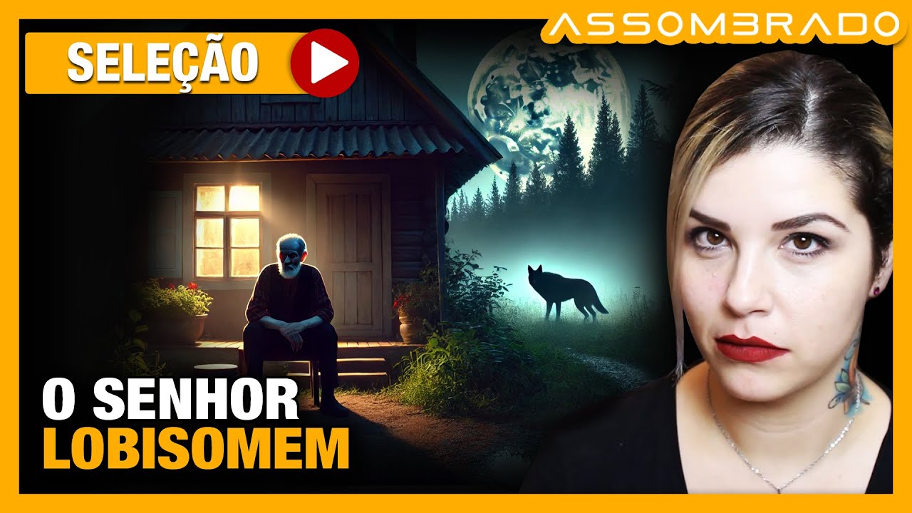 "ELE FAREJOU MEU SANGUE" - O SENHOR LOBISOMEM
