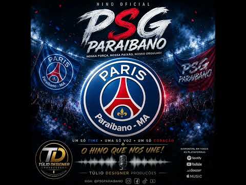 HINO OFICIAL DO PSG PARAIBANO | Paraibano - MA | Desde 2015 ⚽🔥