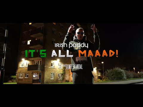 Irish Paddy - It's All Mad [Music Video] | Home Grown Media