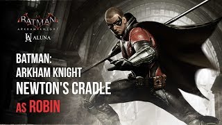 Newton's Cradle as Robin - Batman: Arkham Knight - Crime Fighter Challenge Pack 1