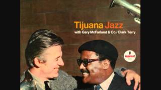 Gary McFarland &amp; Clark Terry - Soul Bird