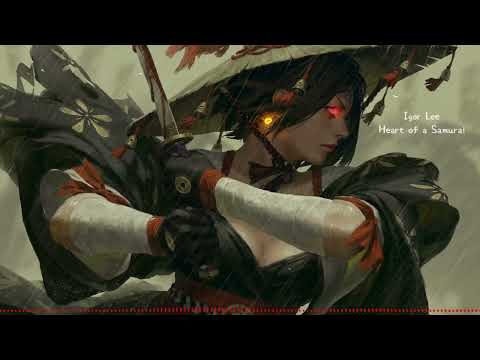 Igor Lee - Heart of a Samurai (Instrumental) | JAPANESE ANIME EPIC MUSIC