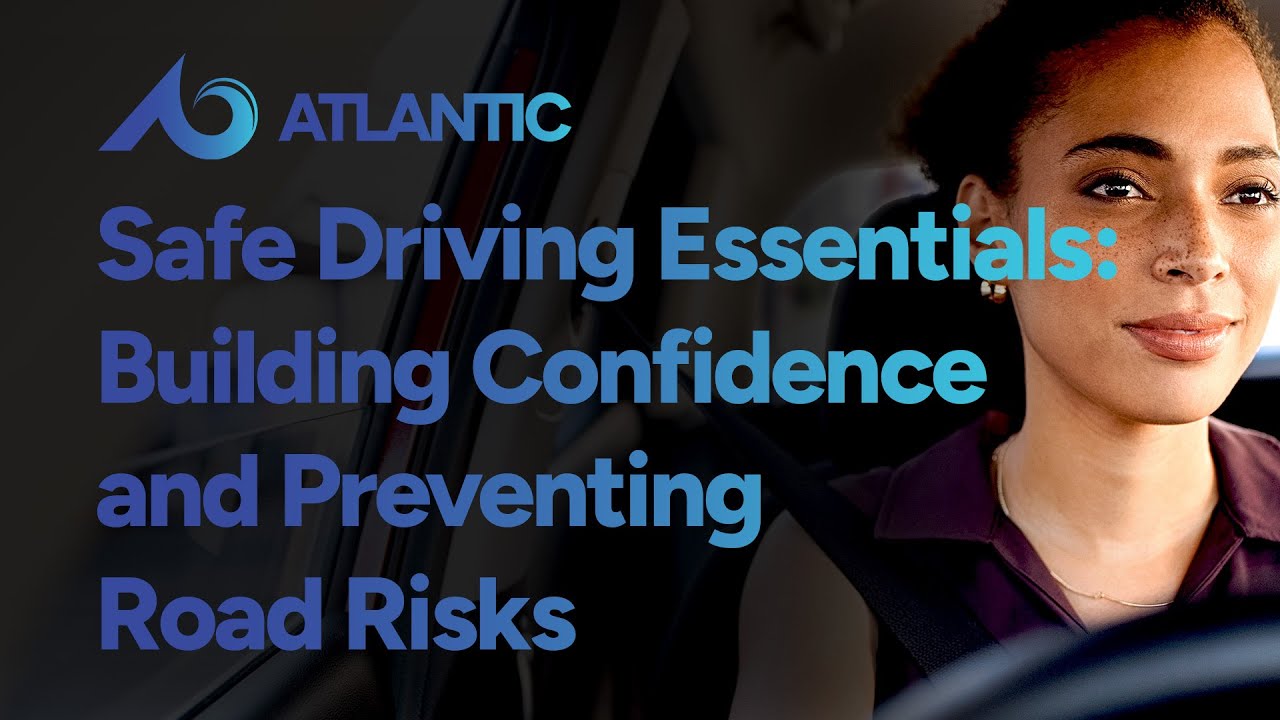 General Safety: Safe Driving Basics