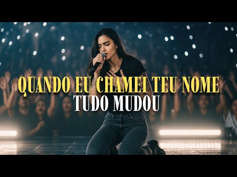 When I Called Your Name | Powerful Worship Song