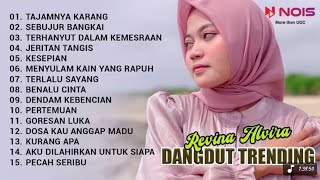 Download lagu Full Album Revina Alvira Terbaru 2025 - Dangdut Sedih Bikin Nangis | Lagu Viral Paling Dicari mp3