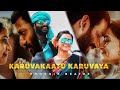 KaruvaKaatu Karuvaya ️ Whatsapp Status Love Maruthu Vishal Sri Divya Efx Edit