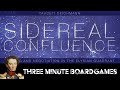 Sidereal Confluence in about 3 minutes