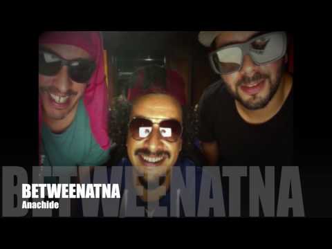 BETWEENATNA- Anachide