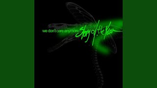 We Don&#39;t Care Anymore