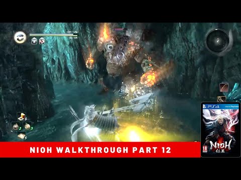 NIOH WALKTHROUGH PART 12 NIOH COMPLETE EDITION PS4