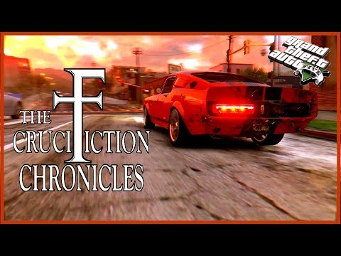 GTA 5 Gone in 60 seconds the Crucifiction Chronicles e15 S2