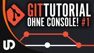 #1 Einfach GIT nutzen mit SourceTree ohne die böse Console! [Tutorial]