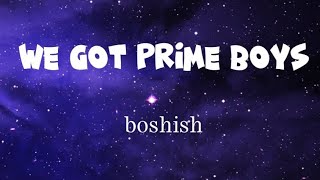 Cover art for We Got Prime Boys