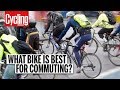 What Bike Is Best For Commuting? | Cycling Weekly