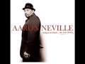 Aaron Neville - Since I Fell For You 