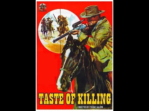 Taste Of Killing  - Western Müzikleri (Öldüren Haydut - Öldürme Zevki)  - 1966