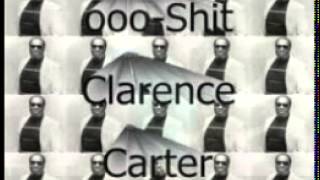Clarence Carter  -  She ain't gonna do right