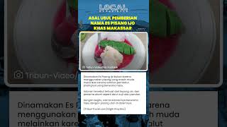 Asal Usul Pemberian Nama Es Pisang Ijo, Kuliner Tradisional Khas Makassar yang Melegenda