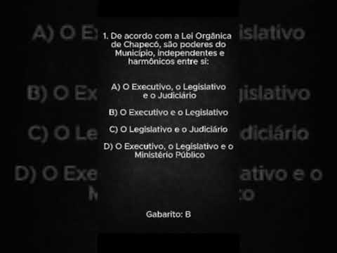 QUESTÃO LEI ORGÂNICA DE CHAPECÓ SC