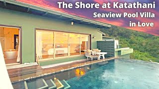 THE SHORE AT KATATHANI: VILLA TOUR!!