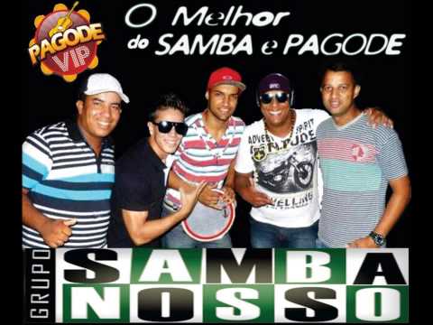 Dono Dos Seus Sentimentos - Grupo Samba Nosso