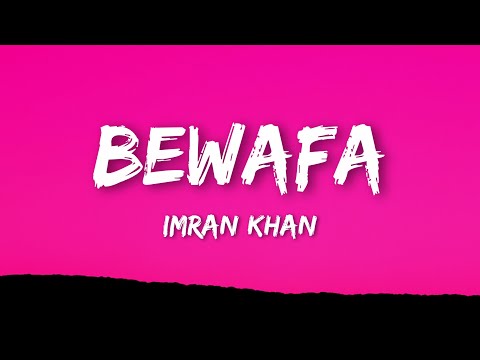 Imran Khan - Bewafa (Lyrics)
