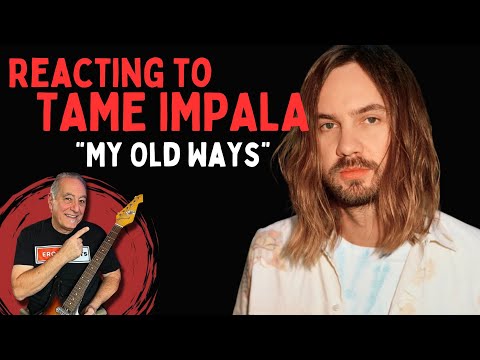 Reacting to Tame Impala | "My Old Ways"