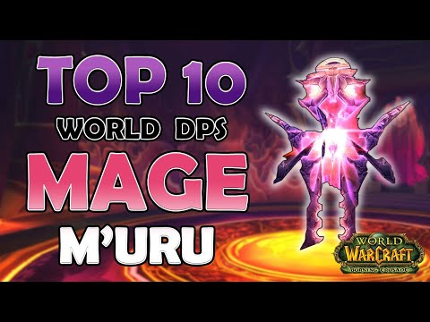 TOP 10 WORLD DPS MAGE - SUNWELL M'UwU