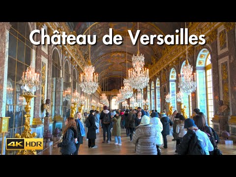 Inside Château de Versailles 🇫🇷 France Travel Walk Tour 4K HDR