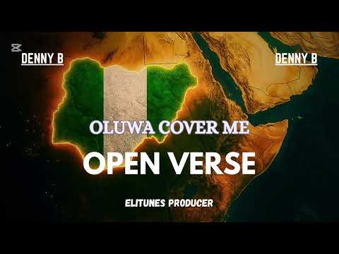 Denny B - Oluwa Cover Me  (OPEN VERSE) Instrumental  BEAT + HOOK By Elitunes