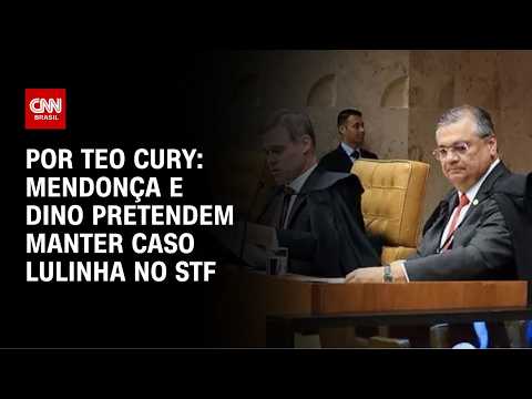 Mendonça e Dino pretendem manter caso Lulinha no STF | LIVE CNN