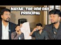 NAYAK THE ONE DAY PRINCIPAL VR Vines