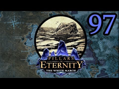 Pillars of Eternity #97 - The White March Finale