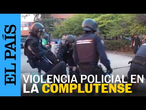 Estudiantes y trabajadores de la Universidad Complutense denuncian cargas policiales I EL PAÍS