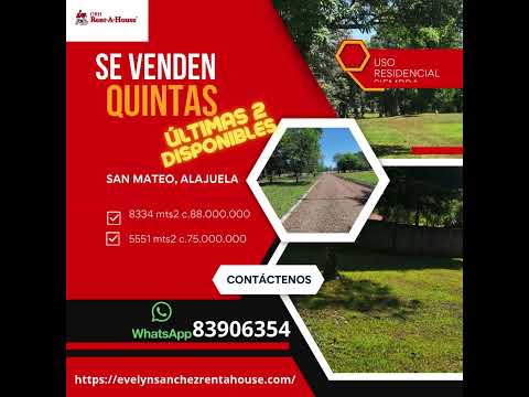 QUINTAS A LA VENTA SAN MATEO ALAJUELA