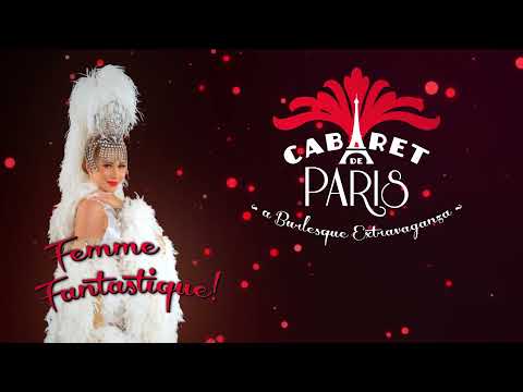 Cabaret De Paris - A Burlesque Extravaganza