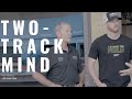 “It Looks Like a Hunk of Junk” | TWO-TRACK MIND featuring Jeb Burton | Episode 4.1