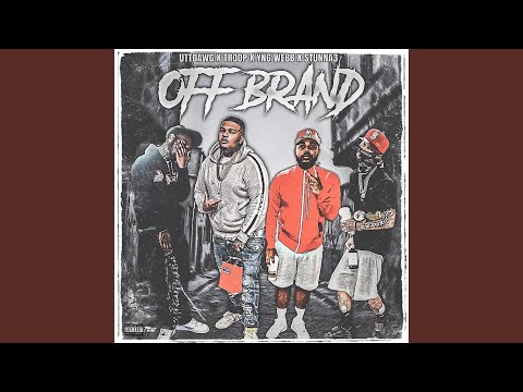 Off Brand (feat. Yng Webb, Stunna3 & Troop)