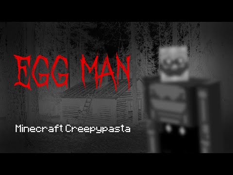 RayGloom Creepypasta - Minecraft Creepypasta | EGG MAN